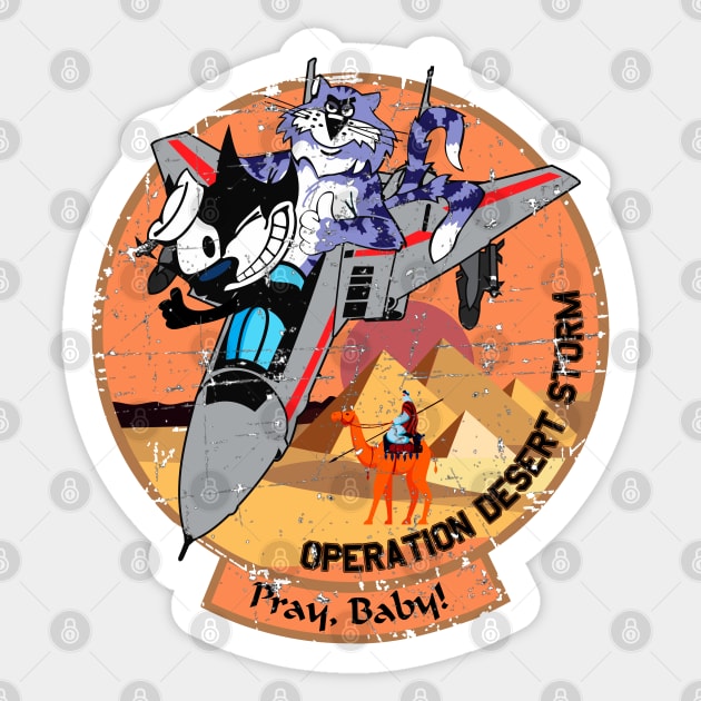 F-14 Tomcat - Operation Desert Storm - Pray, Baby! VF-31 - Grunge Style Sticker by TomcatGypsy